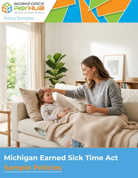Michigan Earned Sick Time Act Policy Sample