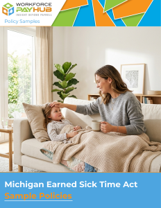 Michigan Earned Sick Time Act Sample Policy