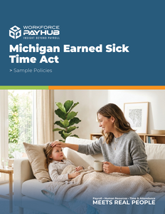 Michigan Earned Sick Time Act Sample Policies